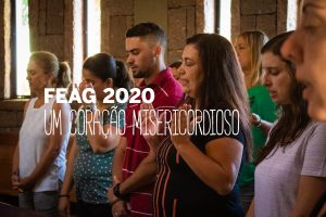 Leia mais sobre o artigo FEAG 2020 – Um coração misericordioso