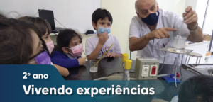 Leia mais sobre o artigo Vivendo experiências – 2º ano